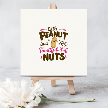 Little Peanut in a Family Full of Nuts – Funny Seed Card for Baby Showers