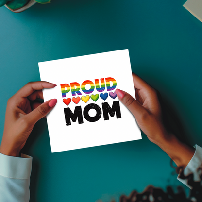 Proud Mum LGBTQ+ Greeting Card | Celebrate Love and Pride