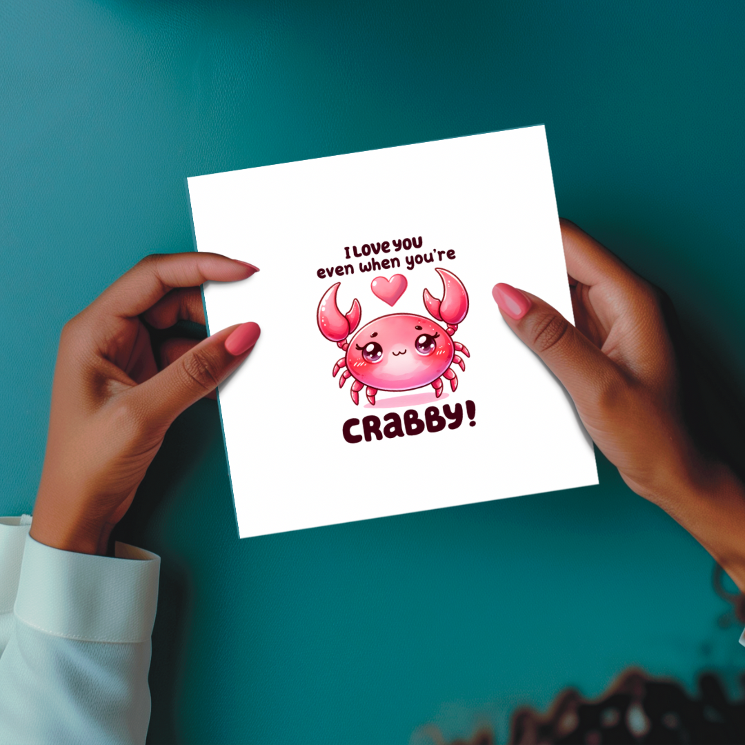 I Love You Even When You’re Crabby | Eco-Friendly Plantable Greeting Card