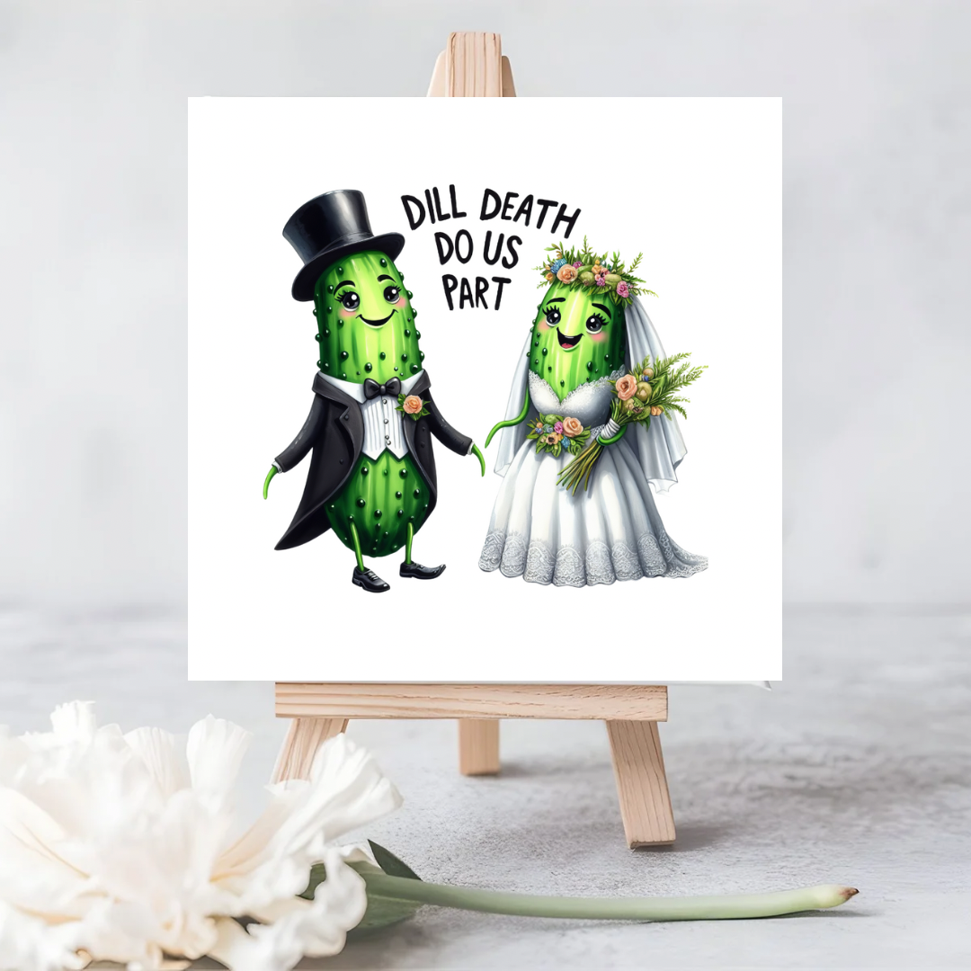 Dill Death Do Us Part” Plantable Wedding Card