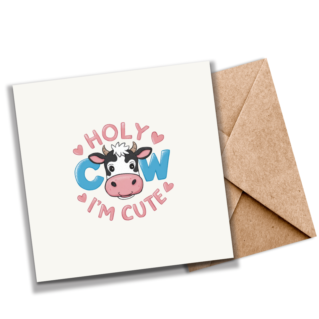 Holy Cow, I’m Cute – Plantable Seed Card with Adorable Cow Image