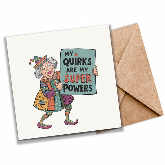 My Quirks Are My Superpower -| Plantable Seed Card