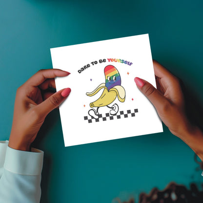 LGBTQ+ ‘Dare to Be Yourself’ Seeded Card with Quirky Banana Image - Eco-Friendly Plantable Greeting