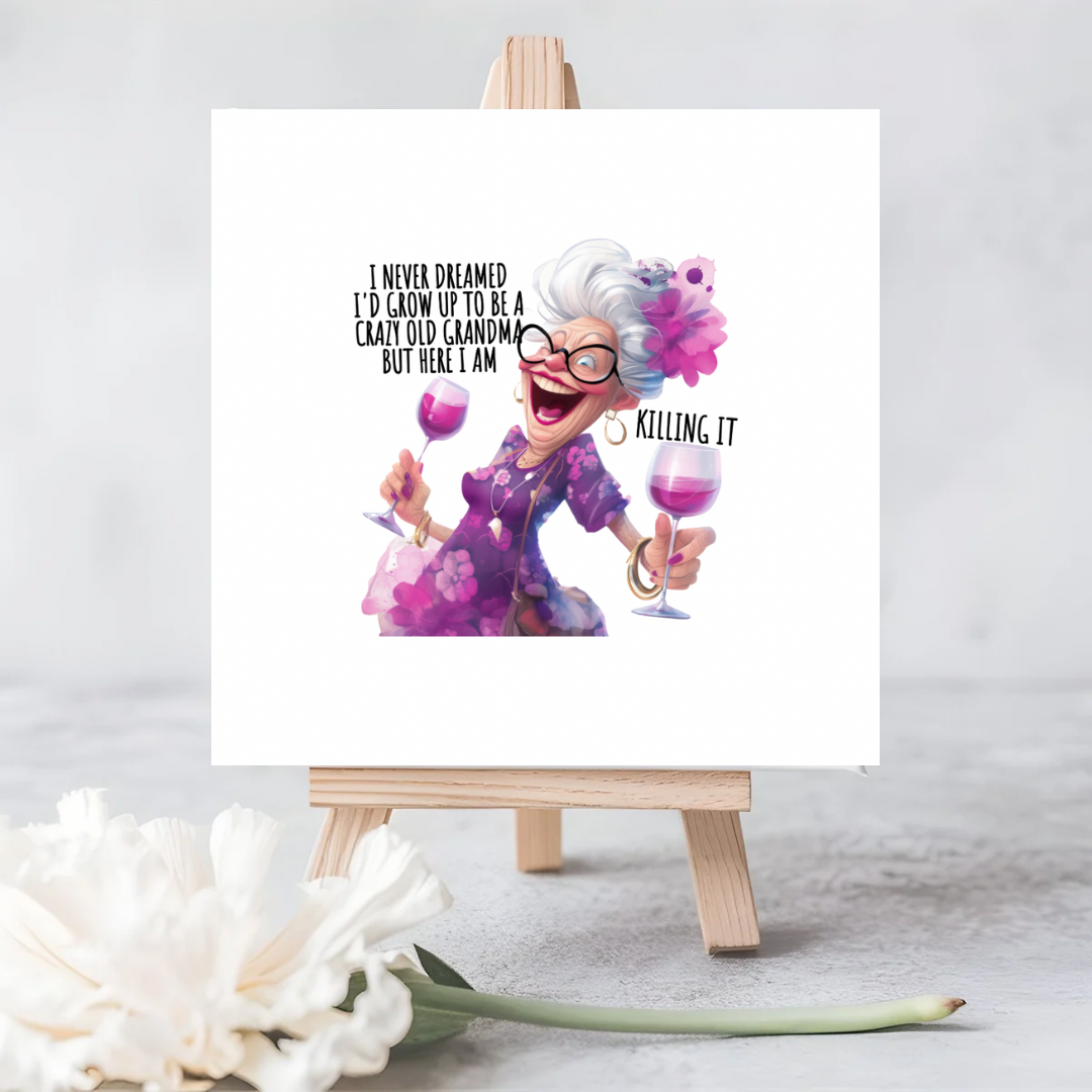 Crazy Grandma” Funny Greeting Card