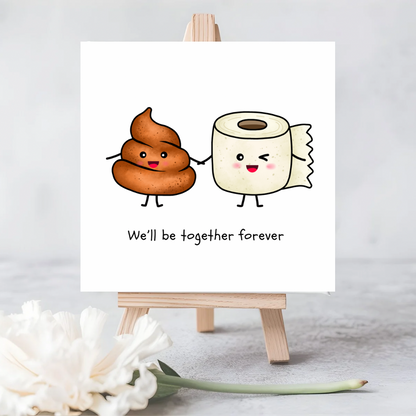 Funny Romantic Card | Seed Paper, Plantable Wildflower | “We’ll Be Together Forever