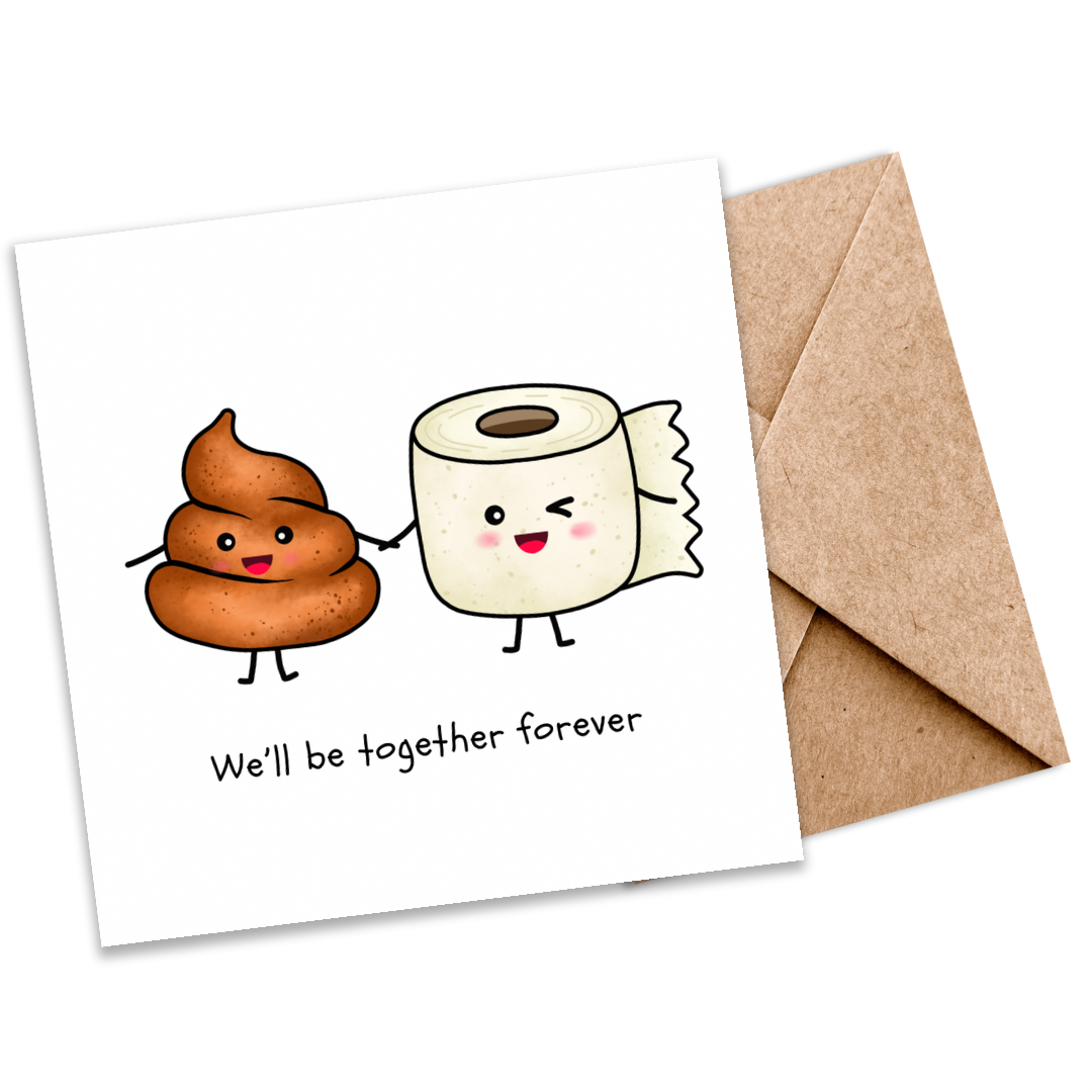 Funny Romantic Card | Seed Paper, Plantable Wildflower | “We’ll Be Together Forever