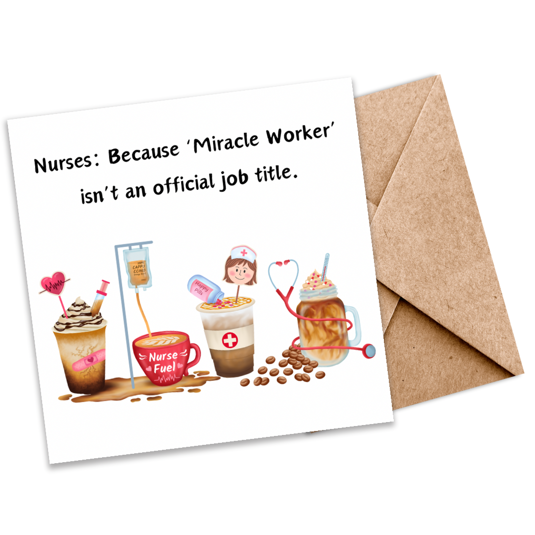 Nurses: The Real-Life Miracle Workers | Plantable Seeded Card