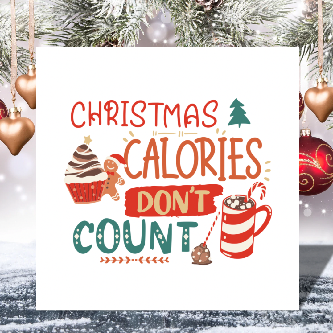 Christmas Calories Don’t Count