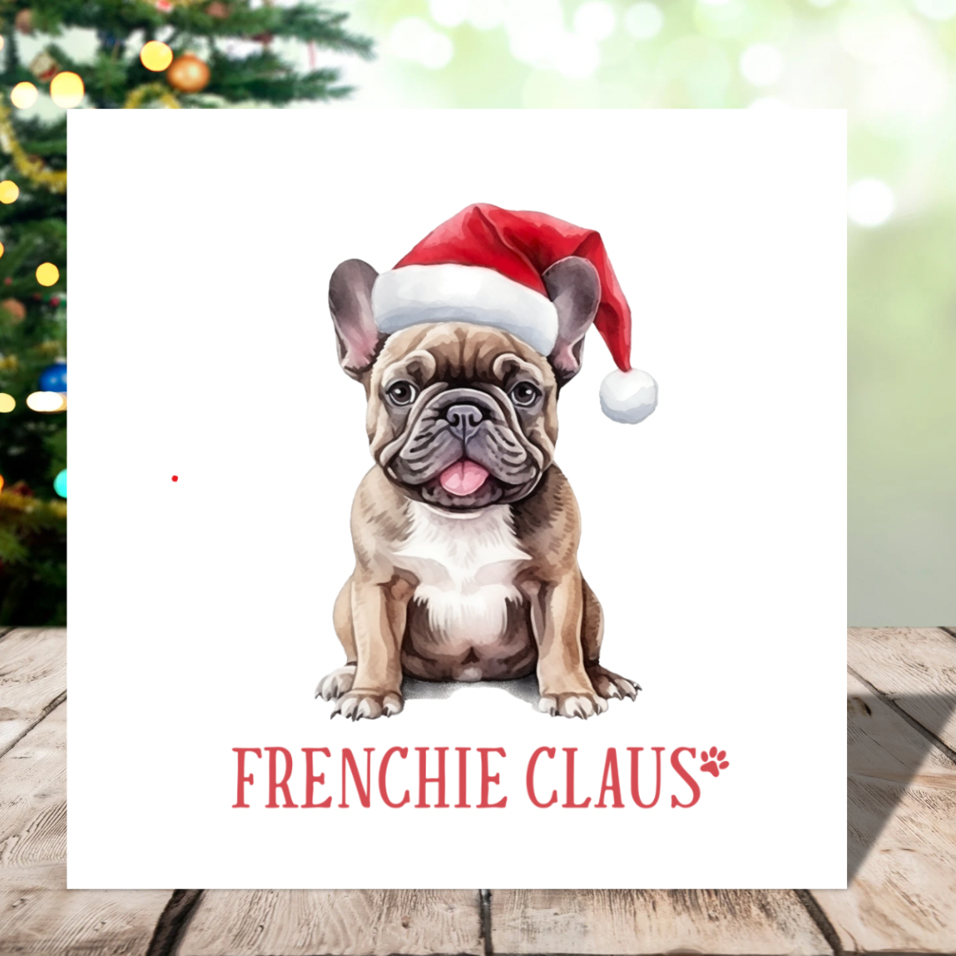 Frenchie Claus Christmas Card