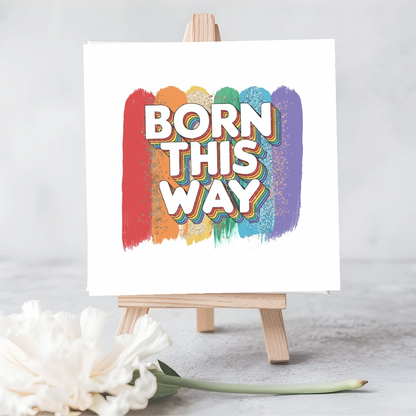 LGBTQ+ ‘Born This Way’ Seeded Card | Eco-Friendly Plantable Greeting