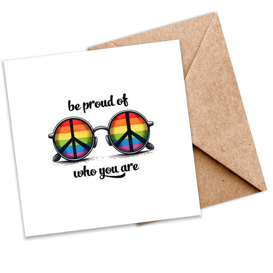 LGBTQ+ ‘Be Proud of Who You Are’ Seeded Card - Eco-Friendly Plantable Greeting