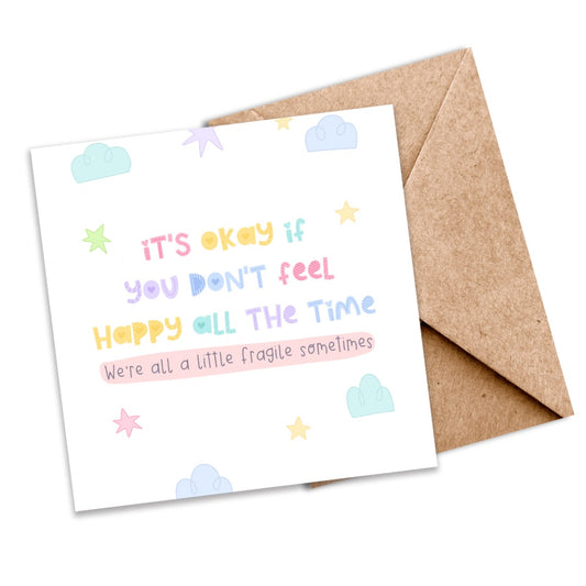 It’s okay if you don’t feel okay all the time we all feel fragile sometime eco-friendly seeded well-being card