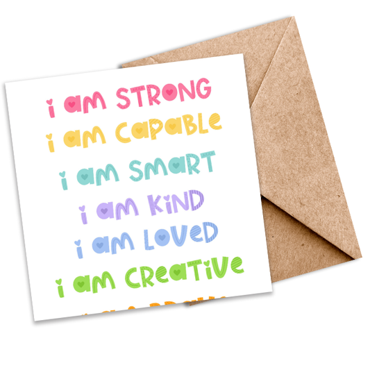 Positive Affirmation Seeded WellBeing Card - ‘I Am Strong, I Am Brave, I Am Creative’ - Eco-Friendly Plantable Greeting