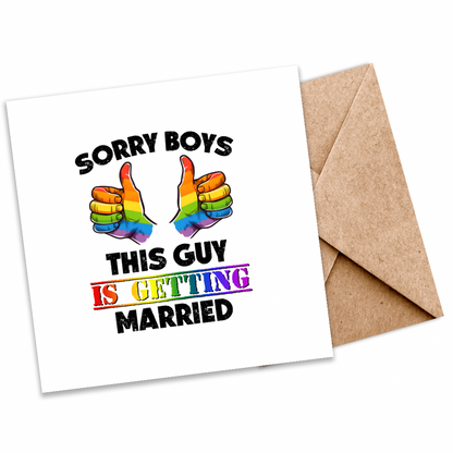 Sorry Boys, I’m Getting Married | LGBTQ+ Wedding Card