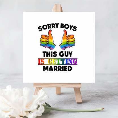 Sorry Boys, I’m Getting Married | LGBTQ+ Wedding Card