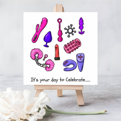 It’s Your Day to Celebrate | Sexy and Fun Plantable Card with Sex Toy Image