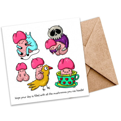 Hope Your Day Is Filled with All the Mushrooms You Can Handle Funny Rude | Eco-Friendly Plantable Card