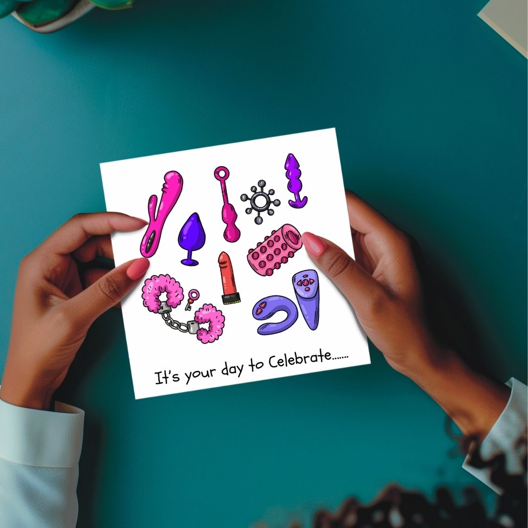 It’s Your Day to Celebrate | Sexy and Fun Plantable Card with Sex Toy Image